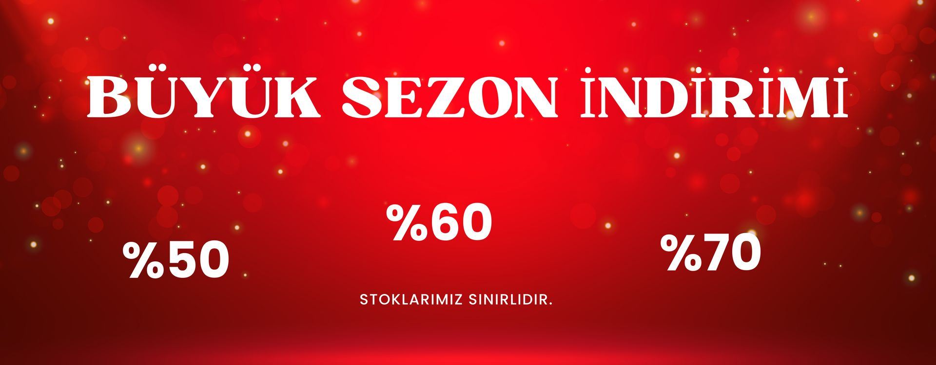 BÜYÜK SEZON İNDİRİMİ